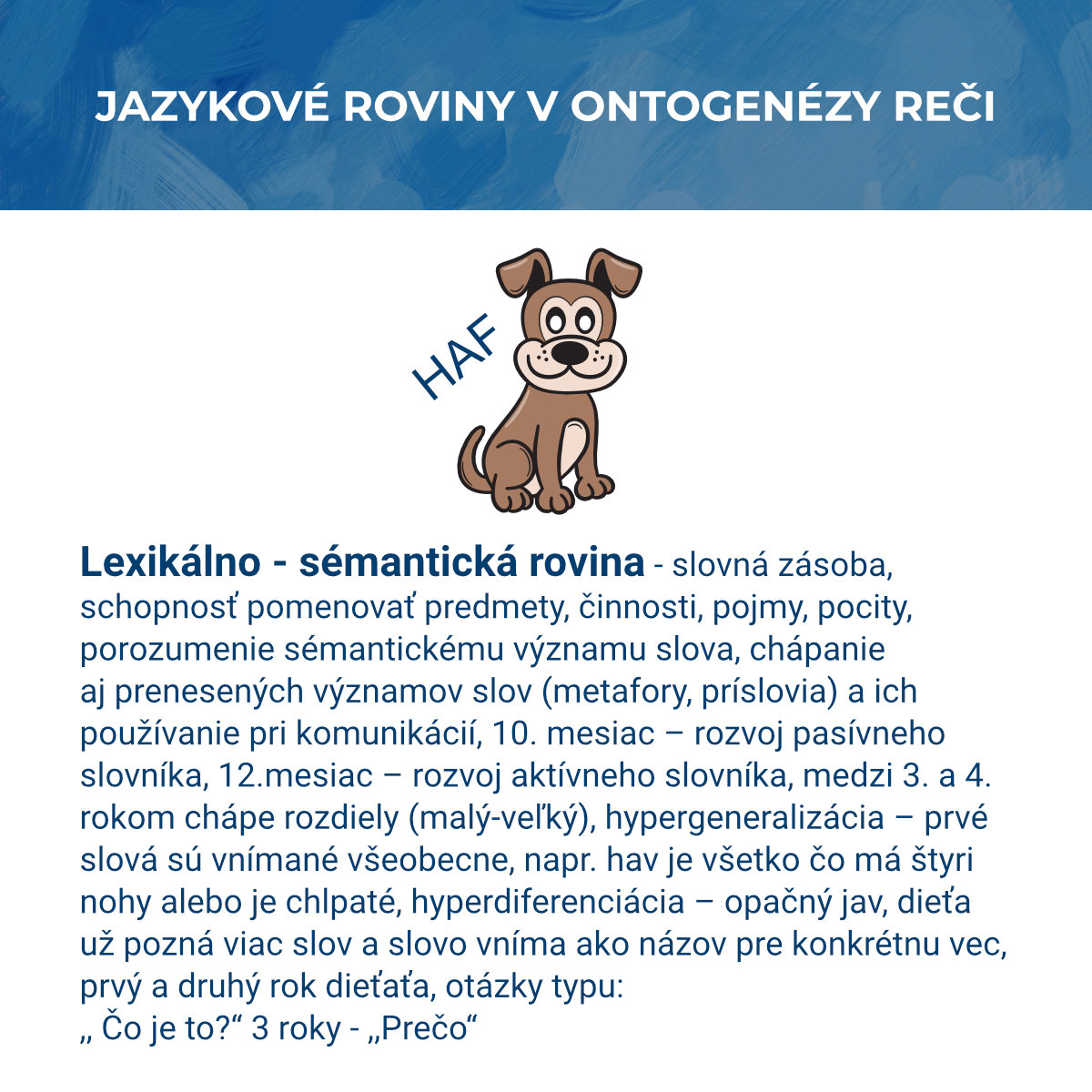Jazykové roviny v ontogenézy reči - Lexikálno – sémantická rovina - Obrázek