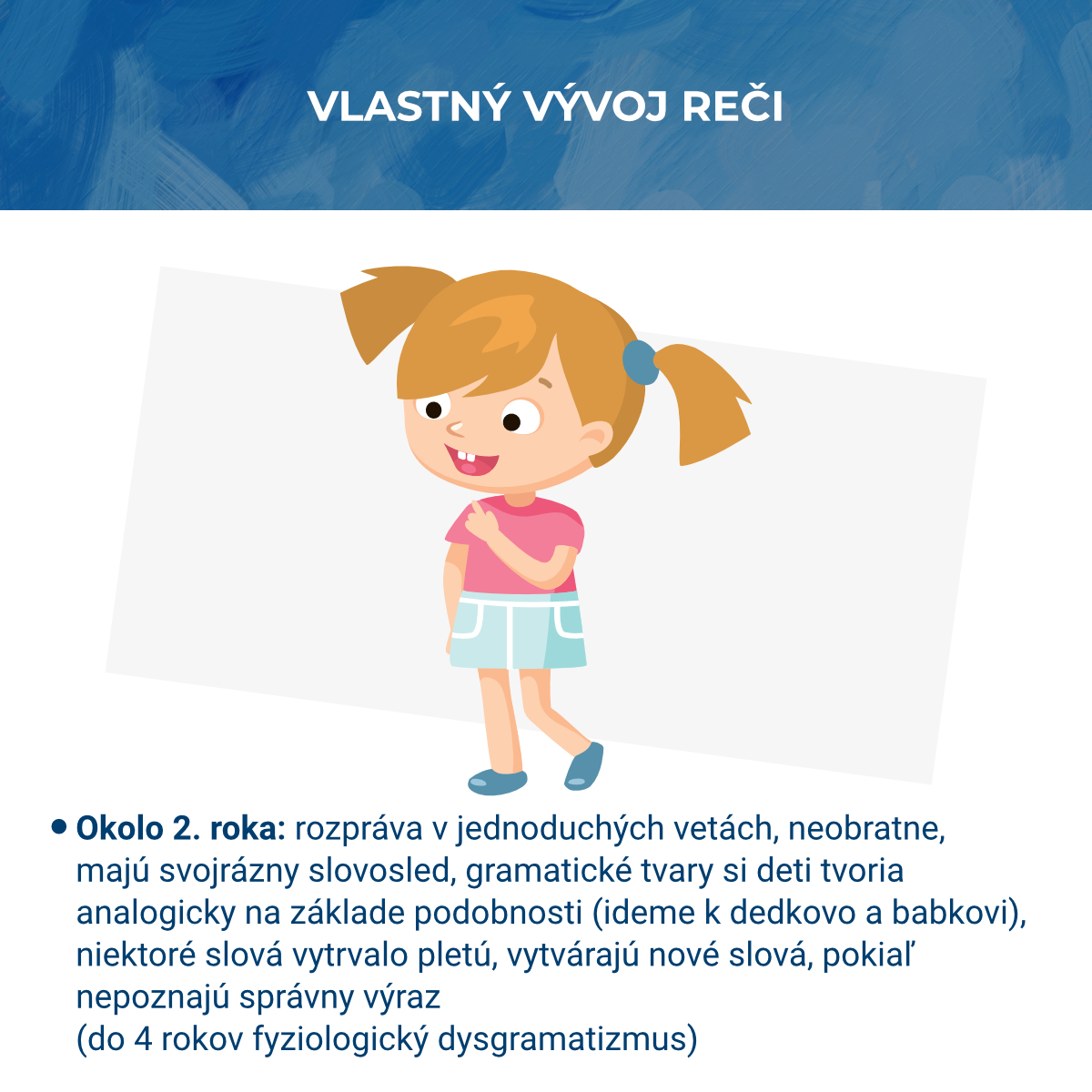 VLASTNÝ VÝVOJ REČI OKOLO 2. ROKA - Obrázek